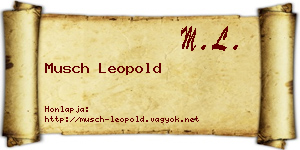 Musch Leopold névjegykártya